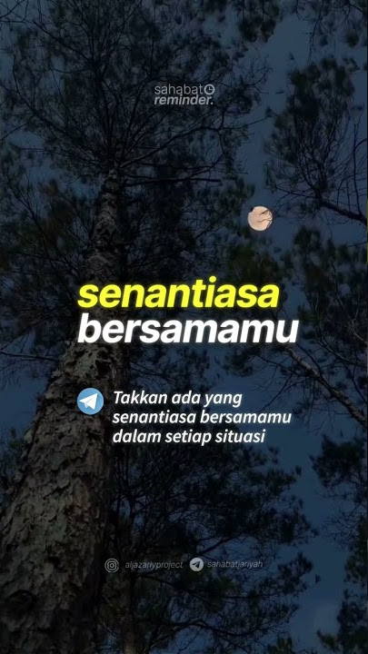 Senantiasa bersama kita