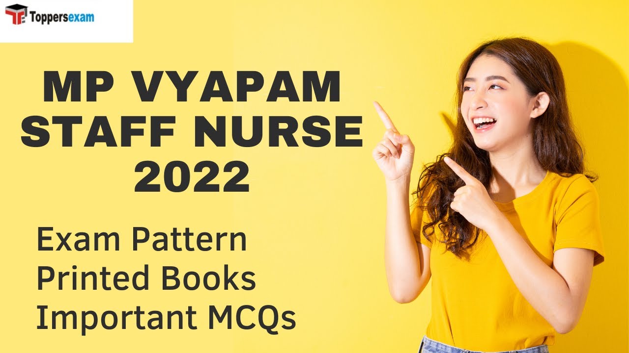 MP VYAPAM STAFF NURSE Free Sample Paper, MP Staff Nurse Solved Paper