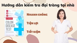 Hướng dẫn kiểm tra đại tràng tại nhà | Dược sỹ Phan Hoài