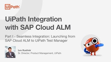 UiPath Test Suite: UiPath Integration with SAP Cloud ALM - Launching from SAP Cloud ALM