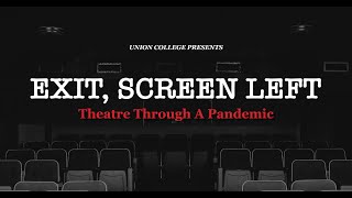 Exit, Screen Left: Theatre Through A Pandemic News