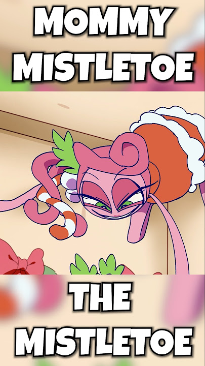 Smiling Critters X Poppy's Playtime Mommy LongLegs Mistletoe Kisses Poppy's Angel 🎄💋