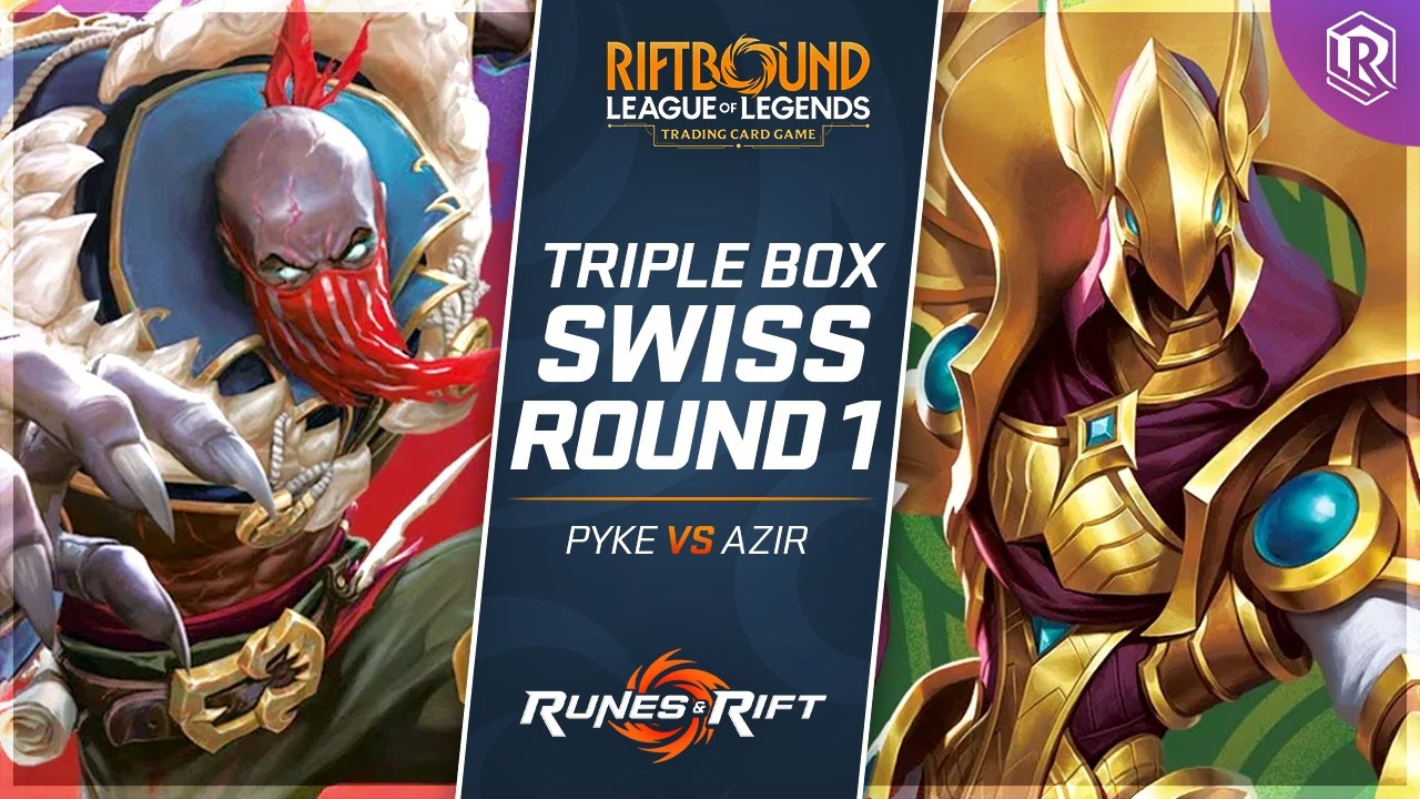 Pyke vs Azir | Triple Win-A-Box Riftbound Unleashed Tournament