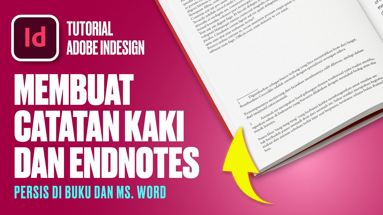 #23 Footnotes & Endnotes seperti di buku-buku | Adobe Indesign Pemula ...