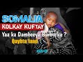 Soomaaliya Markay Kuftay Waxa Ay Kaalmooyin Siisay Khaliijka Carabta Quwadii Afrika Ee Galbatay