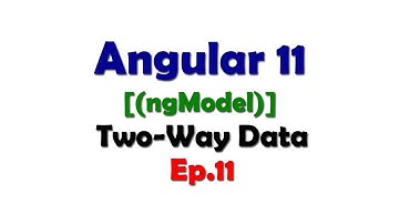 Two way data binding in angular, Two way binding in Angular 11, data binding in Angular Application