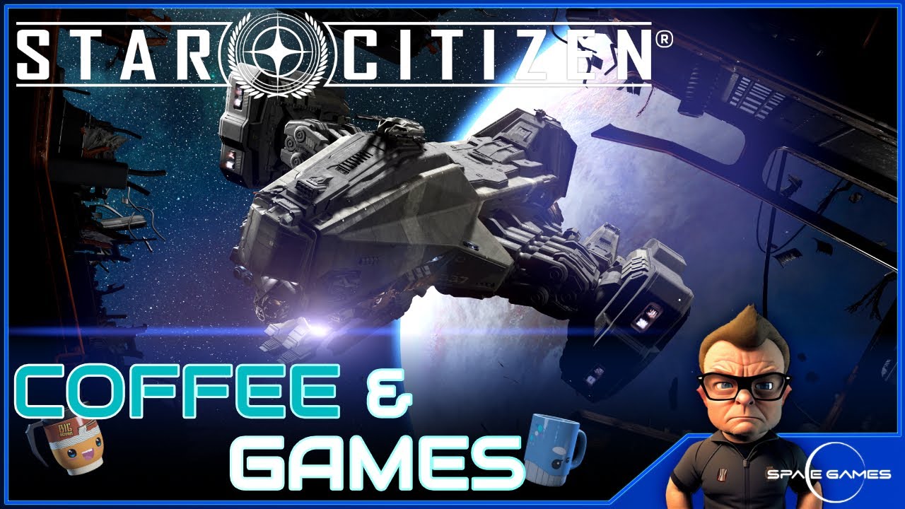 Coffee & Star Citizen | Let's buy the Reclaimer In-Game 