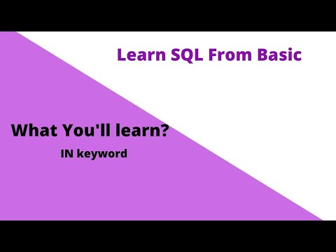 IN keyword | SQL Course 14.0