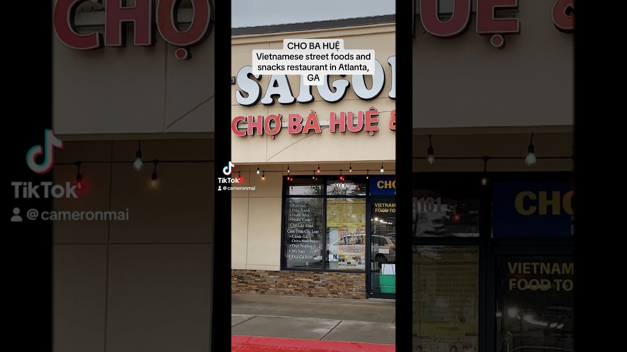 Cho Ba Hue Saigon Tofu Vietnamese street foods & snacks restaurant at 5000 Buford HWY, Chamblee, GA