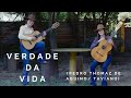 VERDADE DA VIDA - LIZANDRA E VICTORIA || Taviano e Tavares