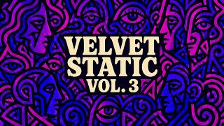 Velvet Static Vol. 3 (Full Mix) — Psychedelic Boombap x Lofi Funk | Chill Music