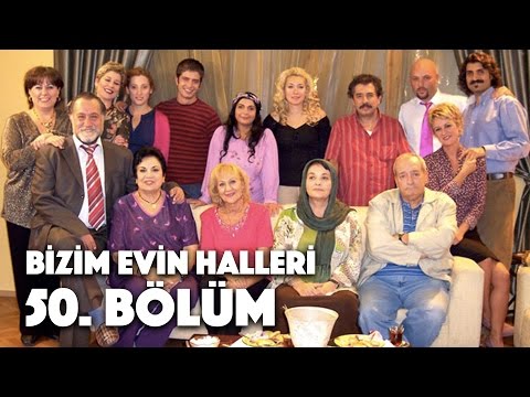 Bizim Evin Halleri - 50. Bölüm