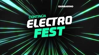 Garbarino | Continúa Electro Fest