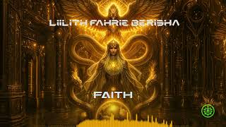 Liilith Fahrie Berisha Faith