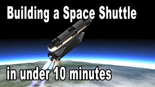 Speed Build: The 10 Minute Shuttle - Kerbal Space Program