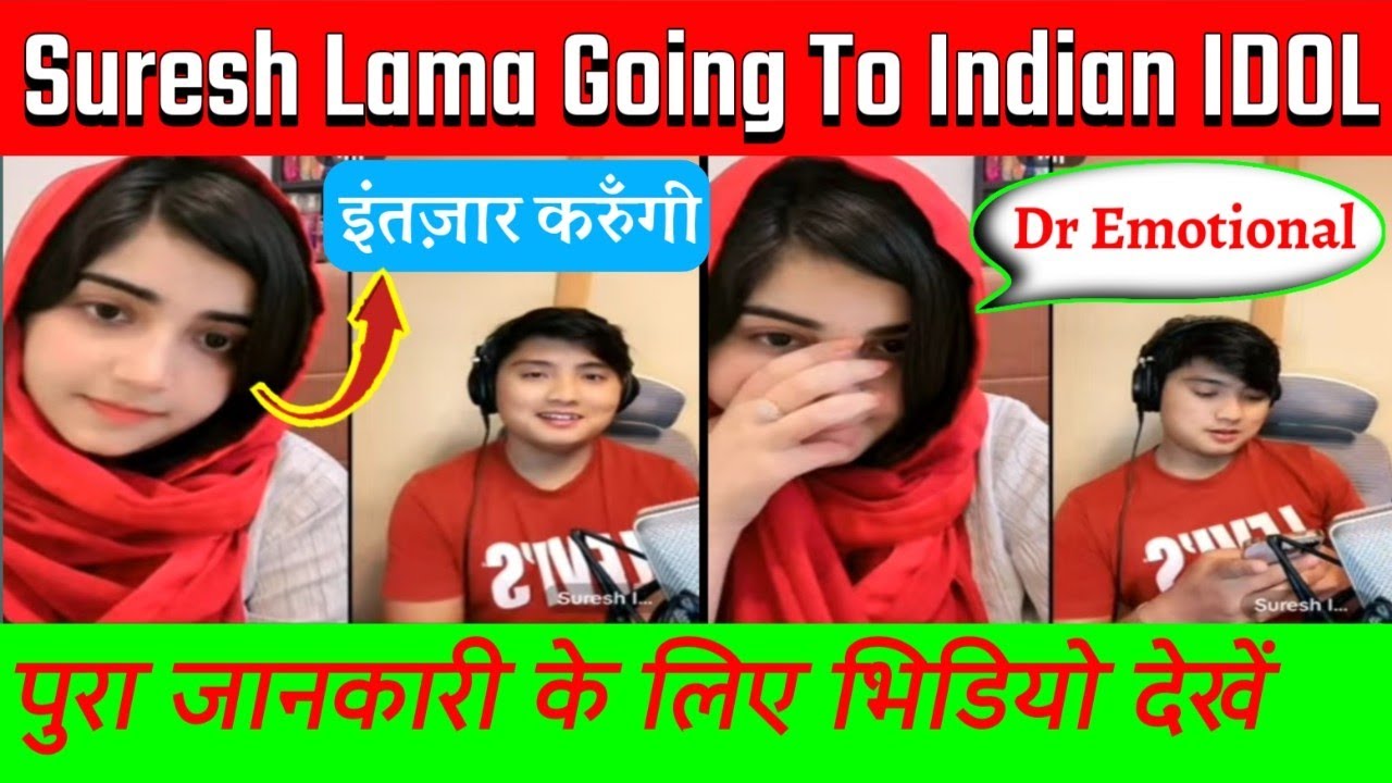 Suresh Lama || Going To Indian IDOl❤ Very Very Good News Everyone👌 Wow😲 Full Information In Video.?