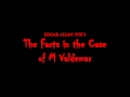 The Facts in the Case of M Valdemar - Edgar Allan Poe