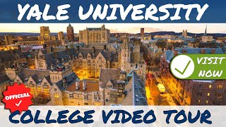 Yale University -  College Video Tour