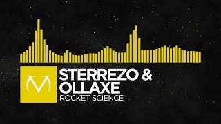 [Electro] - Sterrezo & OllAxe - Rocket Science [Free Download]