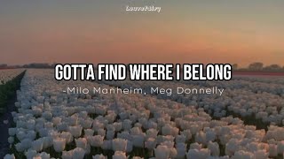 (OST ZOMBIES 2 DISNEY) 'GOTTA FIND WHERE I BELONG' LYRICS BY MILO MANHEIM \& MEG DONNELLY