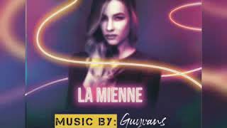 La mienne new song by (Guyvans)