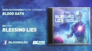 Blessing Lies - Blood Oath