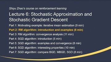 L6: Stochastic Approximation and SGD (P2-RM algorithm: introduction) —Mathematical Foundations of RL