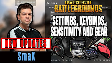 SmaK PUBG Settings, Keybinds, Sensitivity, Gear and Setup Pro Player Updates 2019