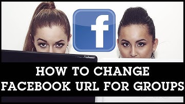How To Change Facebook URL For Groups