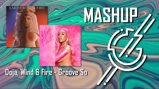 Earth, Wind & Fire - Let's Groove /X/ Doja Cat - Say So // MASHUP