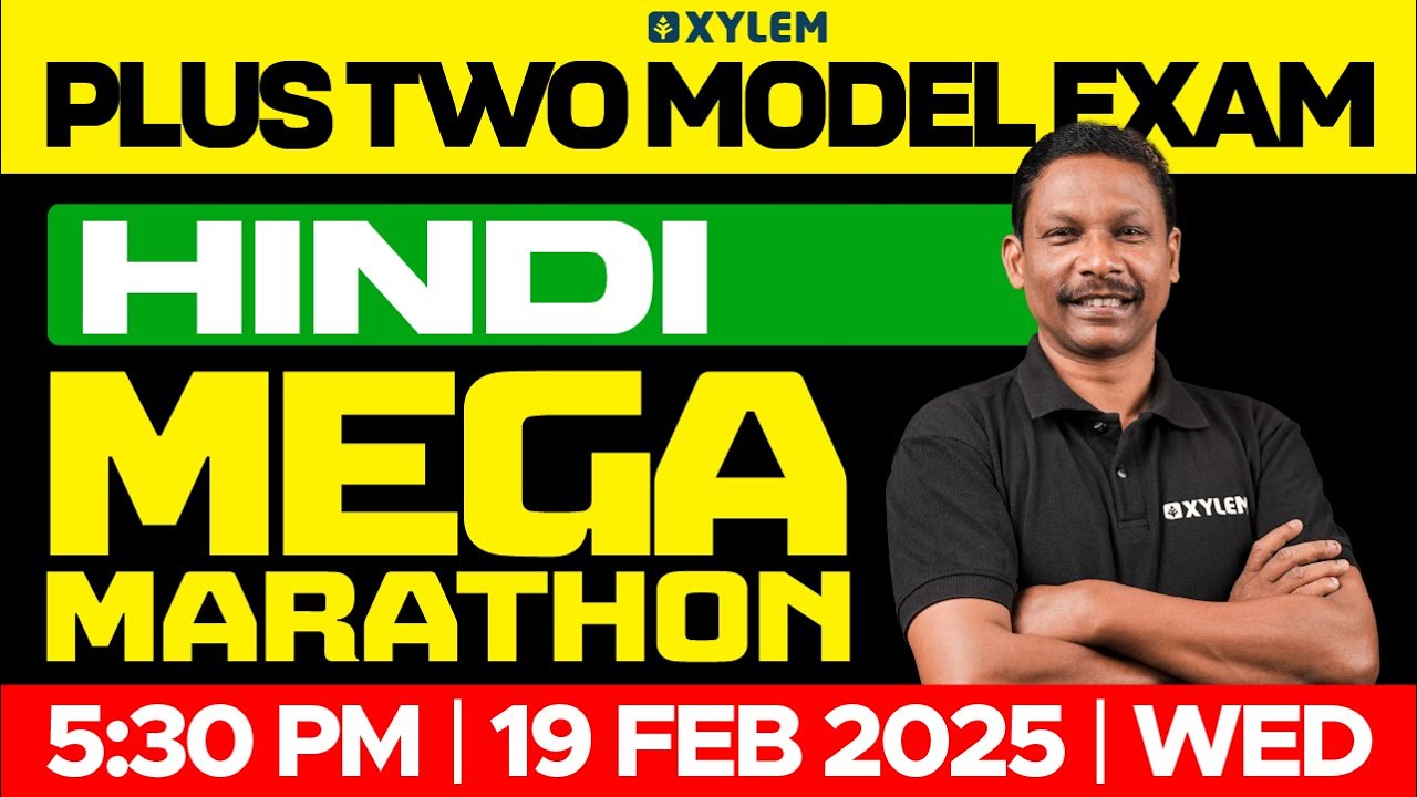Plus Two Model Exam: Hindi - Mega Marathon | Xylem Plus Two