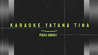 Karaoke Lagu Daerah Papua ( Waropen) Yatana Tina | Maku Awaki
