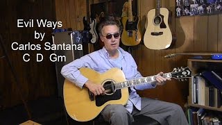 Video thumbnail of "Evil Ways with lyrics/chords to Play/Sing Along - Santana Acoustic Cover - P60"