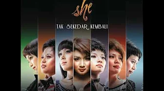 SHE - Bukan Untuk Sembarang Hati SHE - Bukan Untuk Sembarang Hati