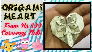 Origami Heart With Star From Indian Rupees Note नट स दल बनन
