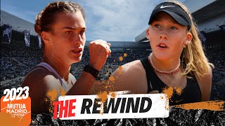 The Rewind: Aryna Sabalenka vs Mirra Andreeva | Round of 16 | 2023 Mutua Madrid Open