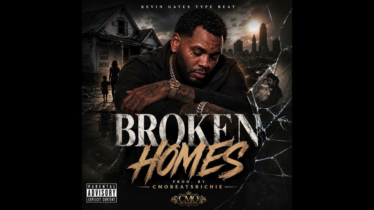 Kevin Gates Type Beat "Broken Homes"