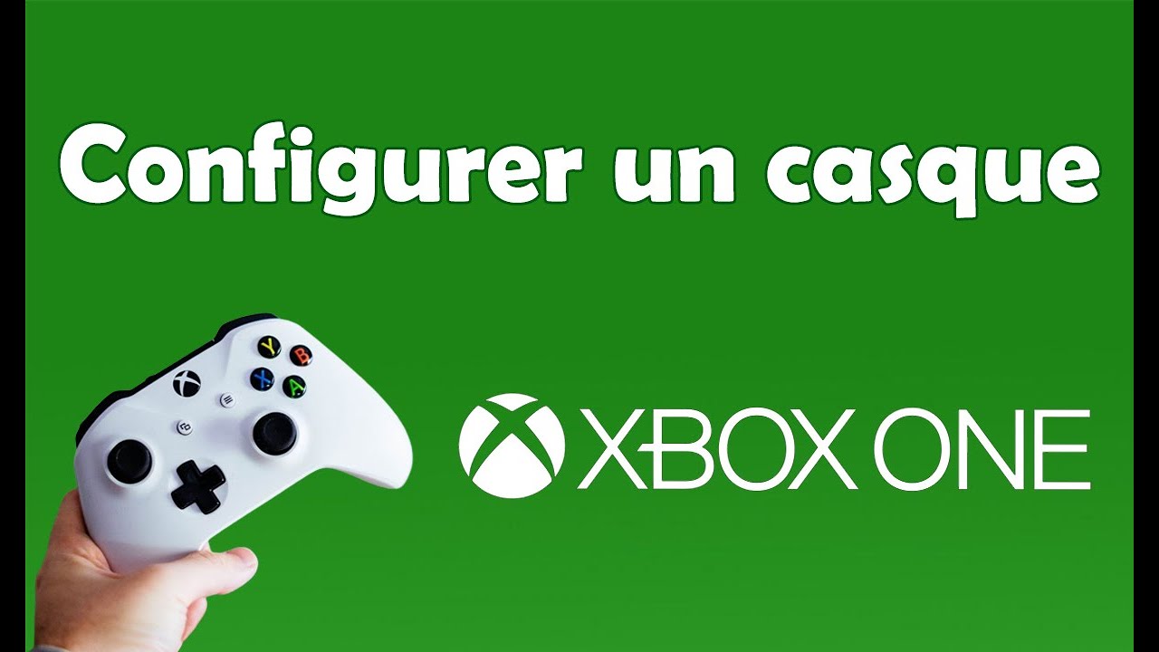 Comment configurer un casque sur Xbox one - YouTube