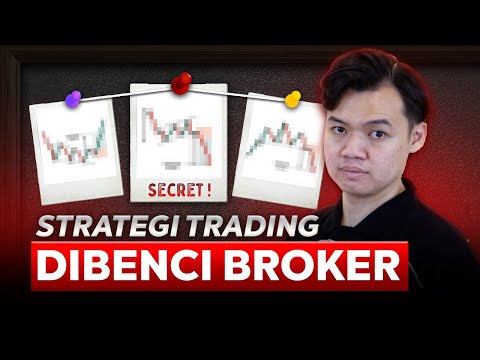 STRATEGI TRADING YANG PALING DI BENCI BROKER (KAMU WAJIB PAHAM!)
