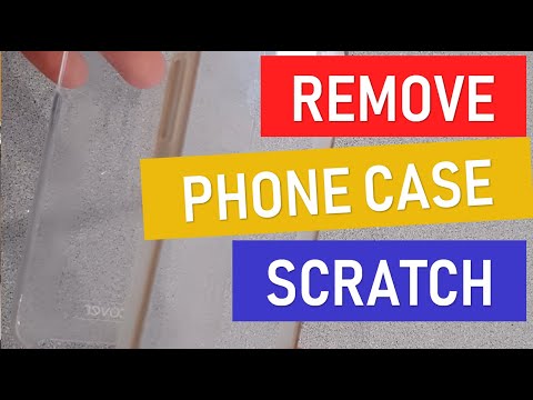 Video: How To Remove Scratches From A Phone Case