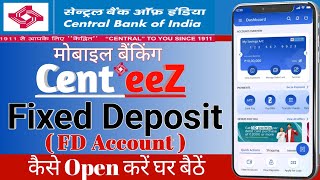 Cent eeZ App | Central Bank mobile banking Cent eeZ App se Fixed Deposit kaise kare | Cent eeZ FD screenshot 2