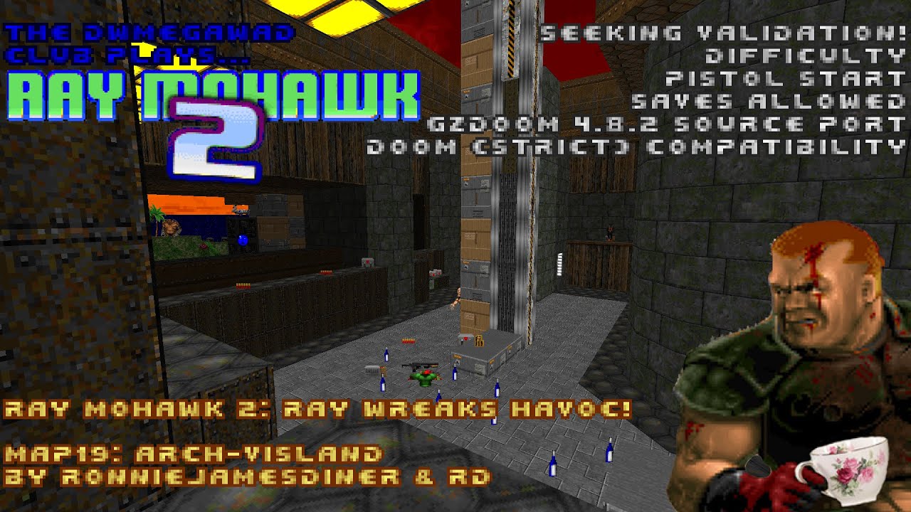 DWMegawad Club Playthrough: Ray Mohawk 2: Ray Wreaks Havoc! - MAP19 - Arch-Visland