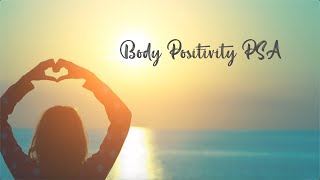 Body Positivity PSA
