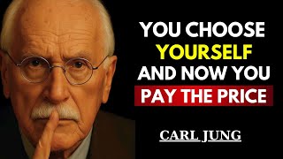 This Happens When You Finally Choose Yourself Above All | Carl Jung Relationships
