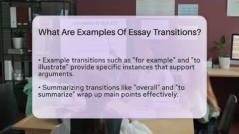What Are Examples Of Essay Transitions? - The Language Library