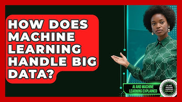 How Does Machine Learning Handle Big Data? | AI and Machine Learning Explained News