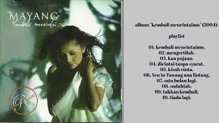 ( full album) Mayang Sari _ -_ mencintai mu kembali (2004).
