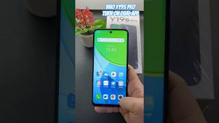Vivo Y19s Pro Turn On Dual App