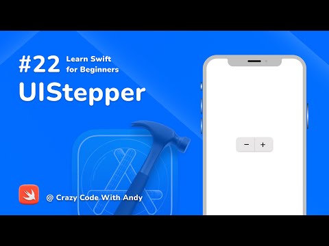 22. UIStepper in Swift - Learn Swift For Beginners