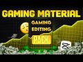 Gaming Material 👑 Pack for Gaming Creators | Free Download!"